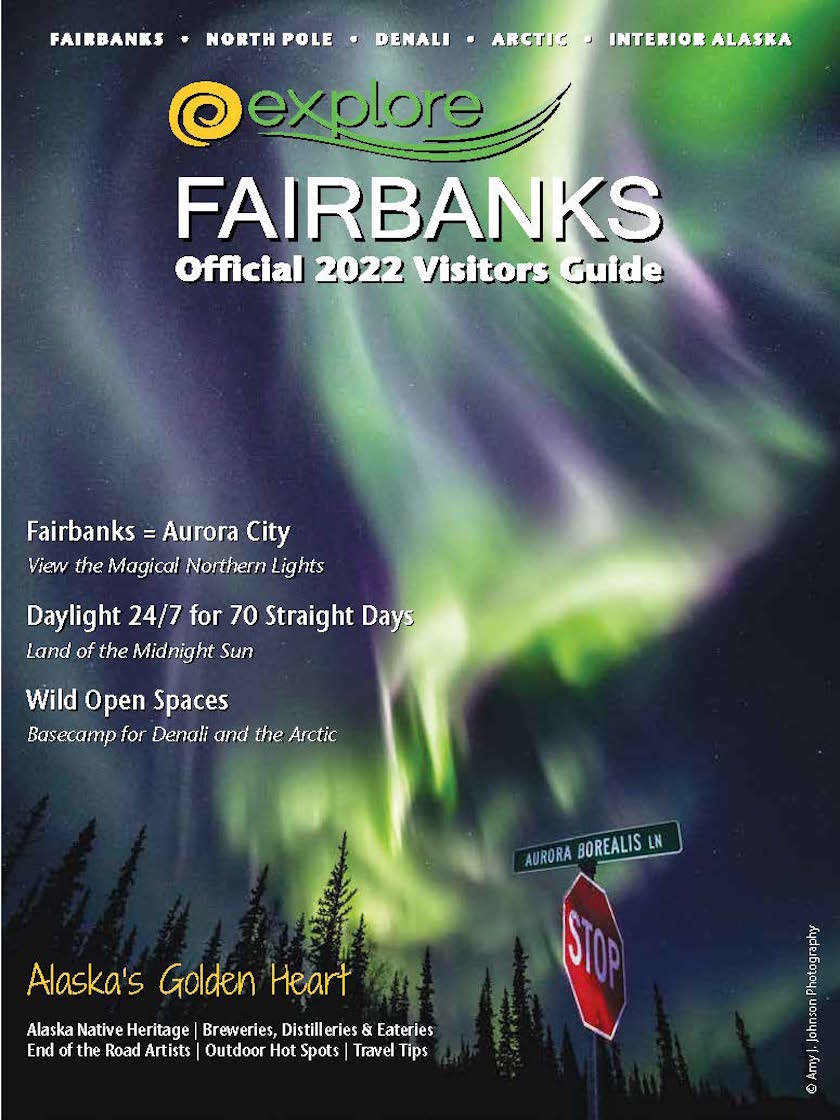 Fairbanks Official 2022 Visitors Guide