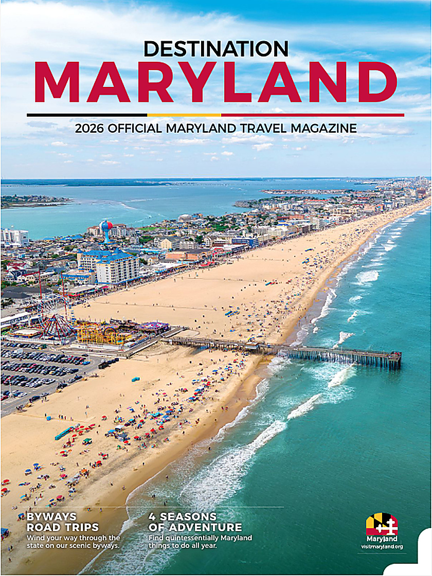 Visit Maryland 2026 Official Travel Guide | Free Travel Guides