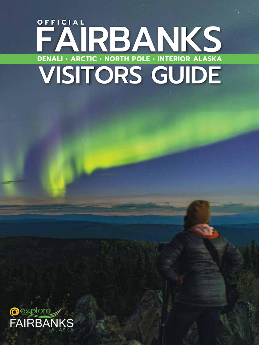 Fairbanks Alaska 2026 Official Visitors Guide | Free Travel Guides