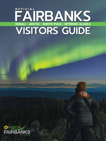 Fairbanks Alaska 2026 Official Visitors Guide | Travel Guides